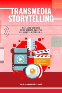 TRANSMEDIA STORYTELLING