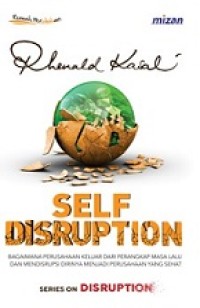 SELF DISRUPTION