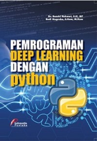 PEMROGRAMAN DEEP LEARNING DENGAN PHYTON