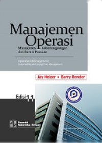 MANAJEMEN OPERASI: MANAJEMEN KEBERLANGSUNGAN DAN RANTAI PASOKAN