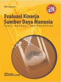 EVALUASI KINERJA SUMBER DAYA MANUSIA: TEORI APLIKASI DAN PENELITIAN