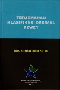 TERJEMAHAN KLASIFIKASI DESIMAL DEWEY: DDC RINGKAS