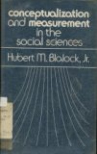 CONCEPTUALIZATION AND MEASUREMENT IN THE SOCIAL SCIENCES