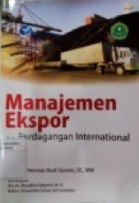 MANAJEMEN EKSPOR DAN PERDAGANGAN INTERNASIONAL