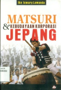 MATSURI & KEBUDAYAAN KORPORASI JEPANG