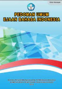 PEDOMAN UMUM EJAAN BAHASA INDONESIA