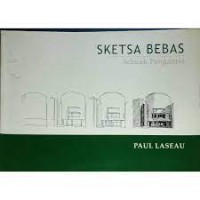 SKETSA BEBAS SEBUAH PENGANTAR