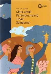 CINTA UNTUK PEREMPUAN YANG TIDAK SEMPURNA