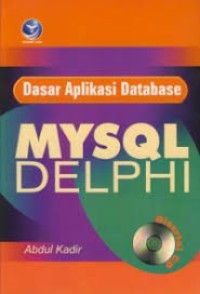 DASAR APLIKASI DATABASE MYSQL-DELPHI