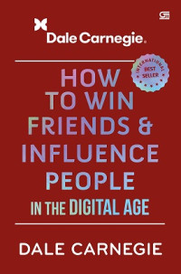 HOW TO WIN FREINDS & INFLUENCE PEOPLE IN THE DIGITAL AGE