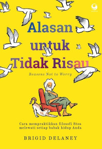 Image of ALASAN UNTUK TIDAK RISAU