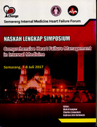 Image of NASKAH LENGKAP SIMPOSIUM: COMPREHENSIVE HEART FAILURE MANAGEMENT IN INTERNAL MEDICINE