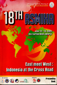 Image of PROCEEDING BOOK 18th ASMIHA, EAST MEET WEST: INDONESIA AT THE CROSS ROAD