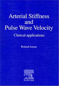 Image of ARTERIAL STIFFNESS AND PULSE WAVE VELOCITY: CLINICAL APPLICATIONS