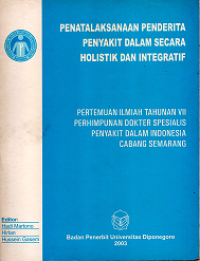 Image of PENATALAKSANAAN PENDERITA PENYAKIT DALAM SECARA HOLISTIK DAN INTEGRATIF