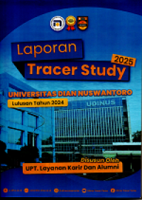 Image of LAPORAN TRACER STUDY 2025, UNIVERSITAS DIAN NUSWANTORO LULUSAN TAHUN 2024