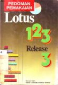 PEDOMAN PEMAKAIAN LOTUS 123 RELEASE 3