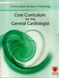 Image of CORE CURRICULUM FOR THE GENERAL CARDIOLOGIST
