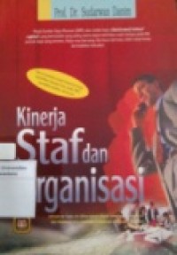 KINERJA STAF DAN ORGANISASI