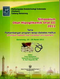 Image of TEMA PERKEMBANGAN PROGAM TERAPI DIABETES MELITUS (PROMOTION DIABETES CARE, PREVENTION AND TREATMENT)