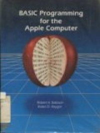 BASIC PROGRAMMING FOR THE APPLE COMPUTER