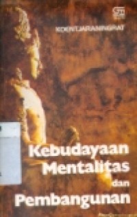 KEBUDAYAAN MENTALITAS DAN PEMBANGUNAN