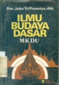 ILMU BUDAYA DASAR MKDU