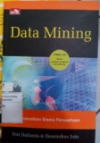 DATA MINING MERAMALKAN BISNIS PERUSAHAAN