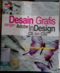 DESAIN GRAFIS DENGAN ADOBE IN DESIGN CS DAN CS2