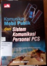 KOMUNIKASI MOBIL PUBLIK DAN SISTEM KOMUNIKASI PERSONAL PCS