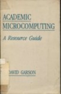 ACADEMIC MICROCOMPUTING A RESOURCE GUIDE