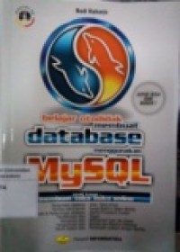 BELAJAR OTODIDAK MEMBUAT DATABASE MENGGUNAKAN MYSQL