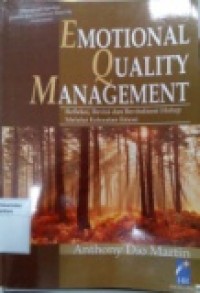 EMOTIONAL QUALITY MANAGEMENT