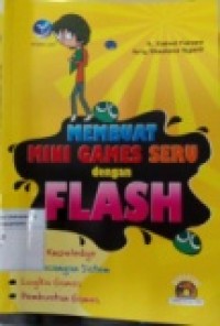 MEMBUAT MINI GAMES SERU DENGAN FLASH