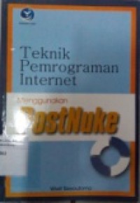 TEKNIK PEMROGRAMAN INTERNET MENGGUNAKAN POSTNUKE