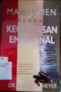 MANAJEMEN DENGAN KECERDASAN EMOSIONAL