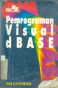 PEMROGRAMAN VISUAL DBASE