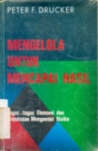 MENGELOLA UNTUK MENCAPAI HASIL