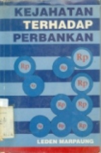 KEJAHATAN TERHADAP PERBANKAN