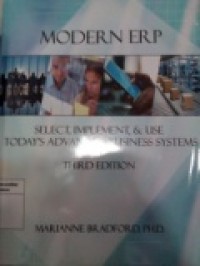 MODERN ERP : SELECT, IMPLEMENT, & USE TODAY'S ADVANCED BUSINESS SYSTEMS