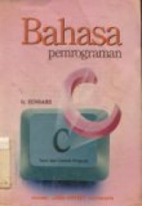 BAHASA PEMROGRAMAN C TEORI DAN CONTOH PROGRAM