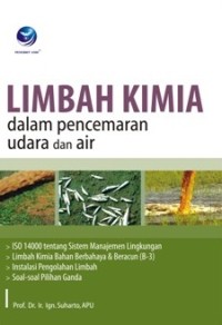 LIMBAH KIMIA DALAM PENCEMARAN UDARA DAN AIR