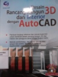 DESAIN RANCANG BANGUN 3D DAN INTERIOR DENGAN AUTOCAD