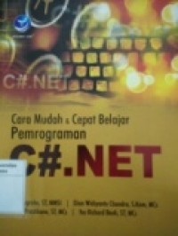 CARA MUDAH DAN CEPAT BELAJAR PEMROGRAMAN C#.NET