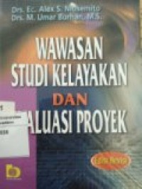 WAWASAN SY=TUDI KELAYAKAN DAN EVALUASI PROYEK EDISI REVISI