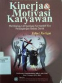 MANAJEMEN SUMBER DAYA MANUSIA KINERJA DAN MOTIVASI KARYAWAN