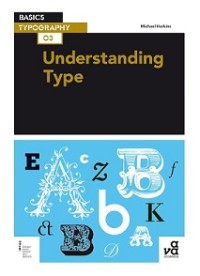 UNDERSTANDING TYPE