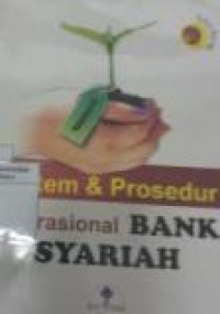 SISTEM DAN PROSEDUR OPERASIONAL BANK SYARIAH