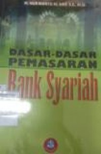 DASAR - DASAR PEMASARAN BANK SYARIAH