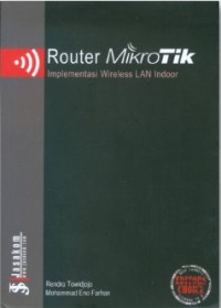 ROUTER MIKROTIK IMPLEMENTASI WIRELESS LAN INDOOR